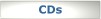 CDs